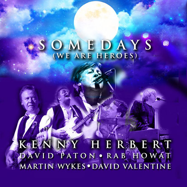 Somedays We are Heroes - Kenny Herbert & Friends