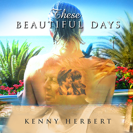 These Beautiful Days - Kenny Herbert